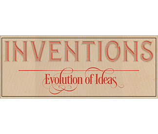 Inventions Evolution of Ideas